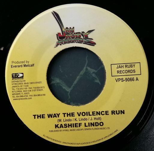 7inch Record KASHIEF LINDO - The Way The Violence Run VPS9066 Jah Ruby Record Jamaica Reggae, Ska & Dub Used
7inch Record KASHIEF LINDO - The Way The Violence Run VPS9066 Jah Ruby Record Jamaica Reggae, Ska & Dub Used