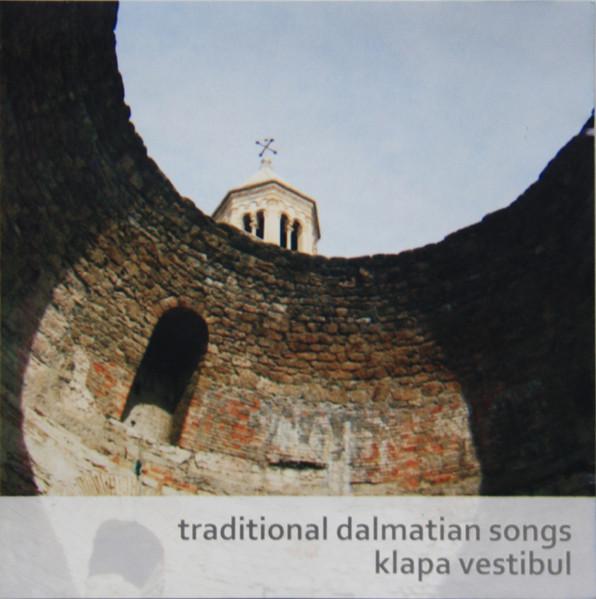 CD KLAPA VESTIBUL - Traditional Dalmatian Songs CD001 NOT ON LABEL 2009 Croatia Folk Used
CD KLAPA VESTIBUL - Traditional Dalmatian Songs CD001 NOT ON LABEL 2009 Croatia Folk Used