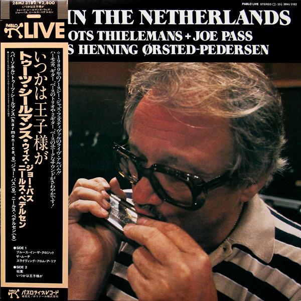 LP Record TOOTS THIELEMANS, JOE PASS, NIELS-H - Live In The Netherlands 28MJ3182 PABLO 1982 Japan Jazz Used
LP Record TOOTS THIELEMANS, JOE PASS, NIELS-H - Live In The Netherlands 28MJ3182 PABLO 1982 Japan Jazz Used