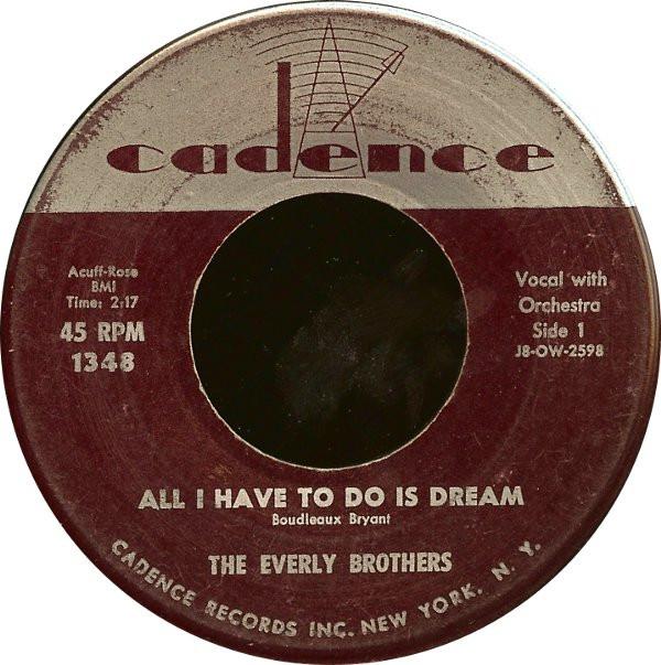 7-дюймовая пластинка EVERLY BROTHERS - All I Have To Do Is Dream 1348 Cadence 1958 US Рок Б/У
7-дюймовая пластинка EVERLY BROTHERS - All I Have To Do Is Dream 1348 Cadence 1958 US Рок Б/У