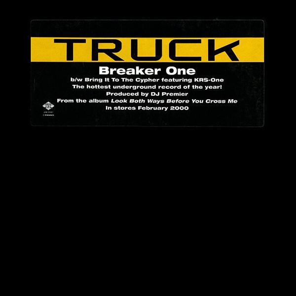12inch Record TRUCK TURNER - Breaker One JDAB426381 Jive 1999 US Rap & Hip-Hop/R&B Used
12inch Record TRUCK TURNER - Breaker One JDAB426381 Jive 1999 US Rap & Hip-Hop/R&B Used