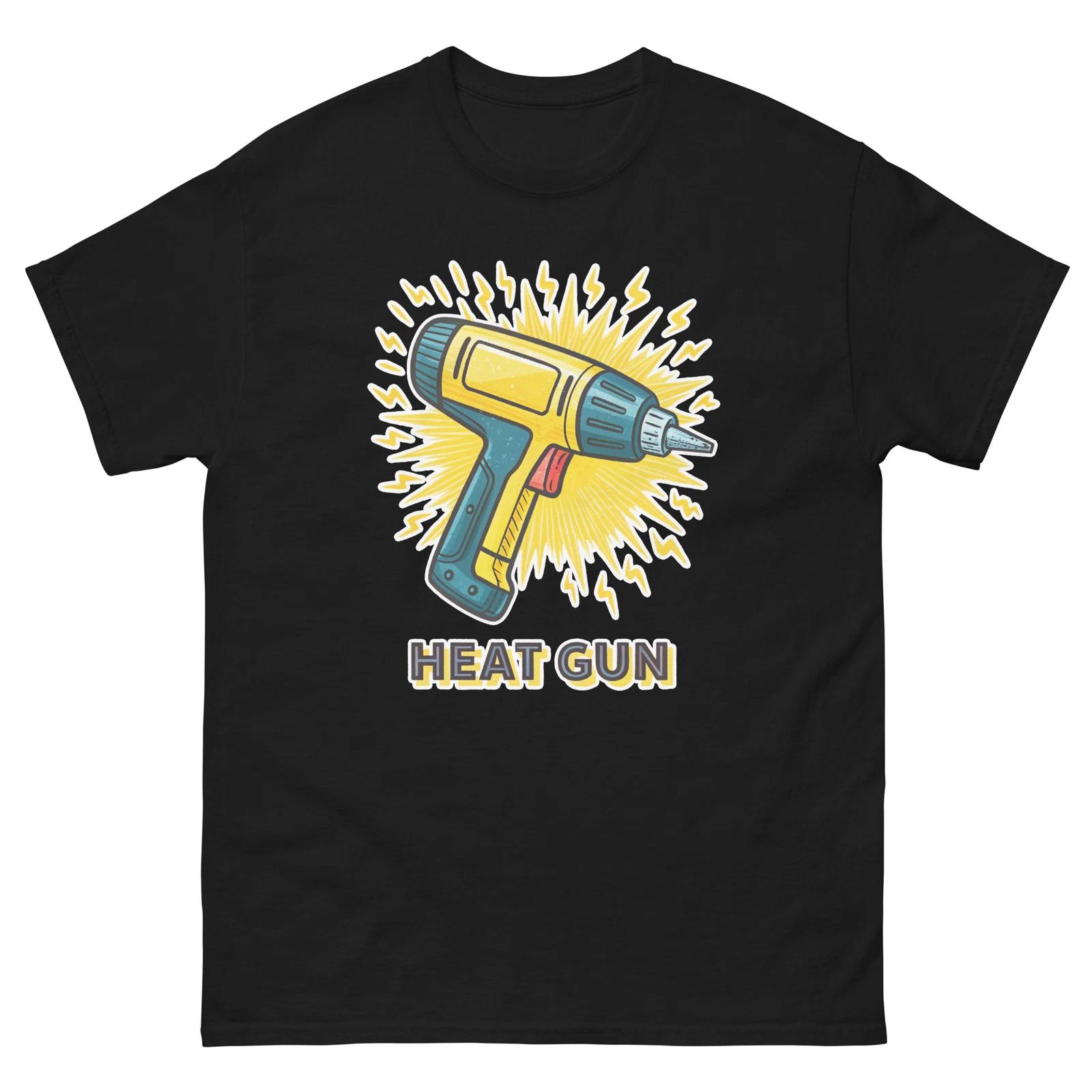 Heat Gun Workplace Tool Tools Construction Working T-Shirt S
Heat Gun Workplace Tool Tools Construction Working T-Shirt S