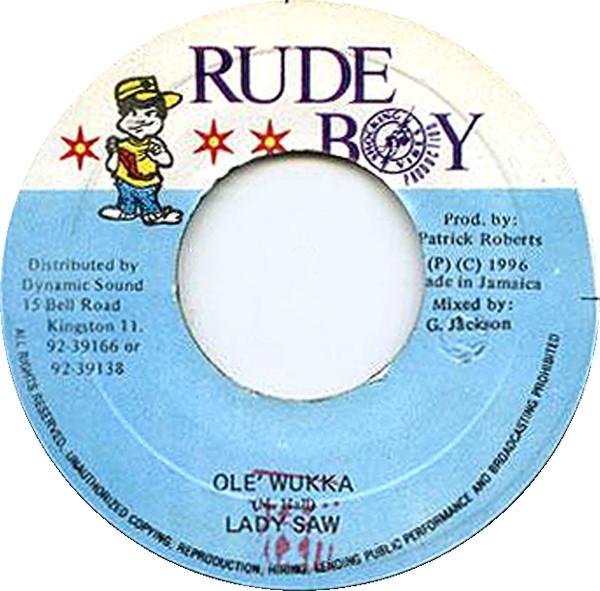 7-дюймовая пластинка LADY SAW - Ole Wukka NONE Rude Boy 1996 Ямайка Регги, Ска и Даб Б/У
7-дюймовая пластинка LADY SAW - Ole Wukka NONE Rude Boy 1996 Ямайка Регги, Ска и Даб Б/У