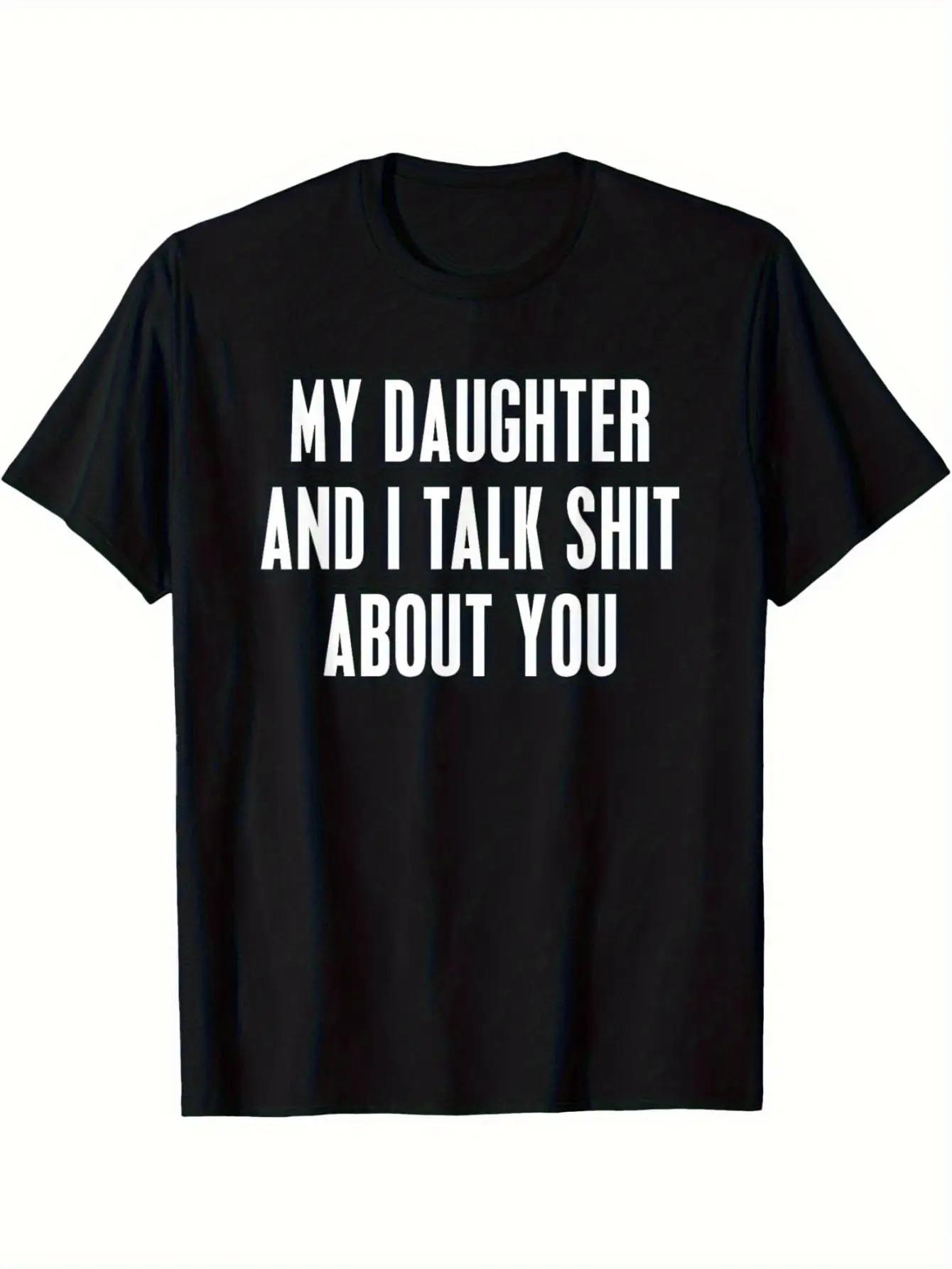 A New Unisex T-Shirt That My Daughter And I Humorously Criticized You in Front of You L
A New Unisex T-Shirt That My Daughter And I Humorously Criticized You in Front of You L