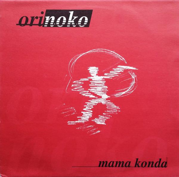 12inch Record ORINOKO - Mama Konda 3LAN031 3 Lanka 1997 Germany Dance & Electronica Used
12inch Record ORINOKO - Mama Konda 3LAN031 3 Lanka 1997 Germany Dance & Electronica Used