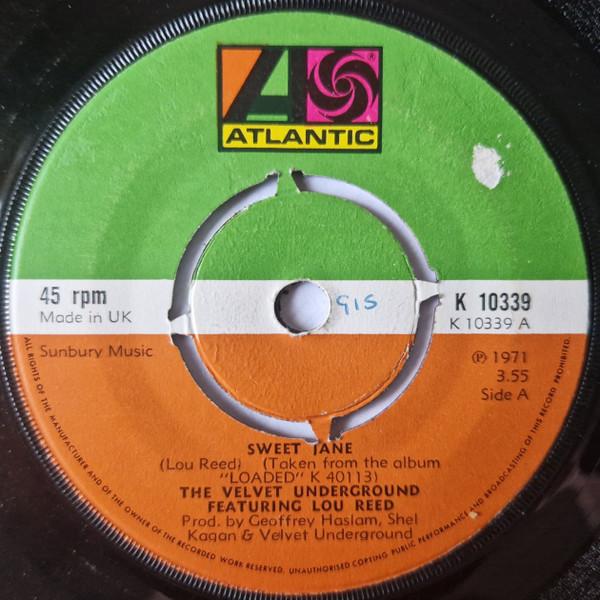 7inch Record VELVET UNDERGROUND LOU REED Sweet Jane K10339 Atlantic 1973 UK Rock Used
7inch Record VELVET UNDERGROUND LOU REED Sweet Jane K10339 Atlantic 1973 UK Rock Used