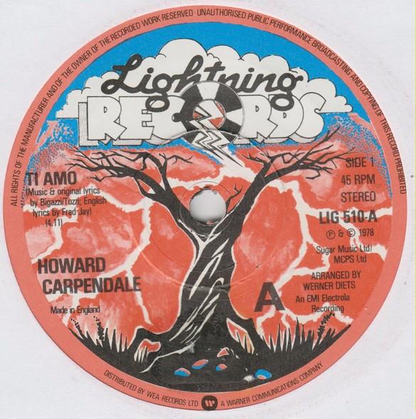 7inch Record HOWARD CARPENDALE Ti Amo LIG510PROMO Lightning Recor 1978 UK Pop Used
7inch Record HOWARD CARPENDALE Ti Amo LIG510PROMO Lightning Recor 1978 UK Pop Used