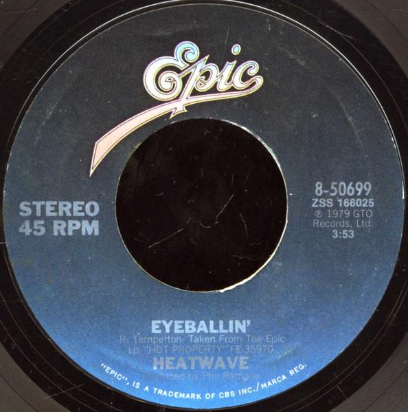 7inch Record HEATWAVE - Eyeballin / Birthday 850699 Epic 1979 US Soul/Funk Used
7inch Record HEATWAVE - Eyeballin / Birthday 850699 Epic 1979 US Soul/Funk Used