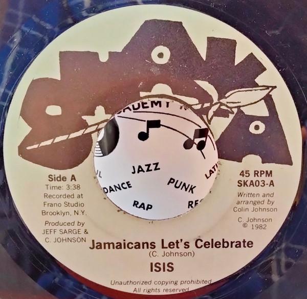 7inch Record ISIS Jamaicans Lets Celebrate SKA03 Shaka 1982 US Reggae Ska Dub Used
7inch Record ISIS Jamaicans Lets Celebrate SKA03 Shaka 1982 US Reggae Ska Dub Used