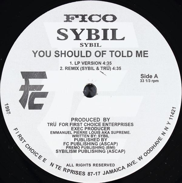 12inch Record SYBIL - You Should Of Told Me FCE0005 Fico 1997 US Rap & Hip-Hop/R&B Used
12inch Record SYBIL - You Should Of Told Me FCE0005 Fico 1997 US Rap & Hip-Hop/R&B Used