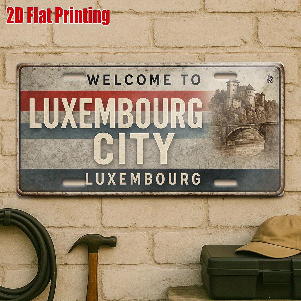D Flatpc Welcome to Luxembourg City Metal Sign for Decorationg Only Outdoor Wall Art (xcm)European Landmark Aluminum 15x30cm(5.9x7.8inch)
D Flatpc Welcome to Luxembourg City Metal Sign for Decorationg Only Outdoor Wall Art (xcm)European Landmark Aluminum 15x30cm(5.9x7.8inch)