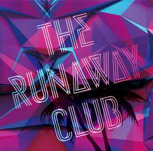 CD RUNAWAY CLUB - The Runaway Club TTRP0001 Thistime Record 2015 Japan ObiDance & Electronica Used
CD RUNAWAY CLUB - The Runaway Club TTRP0001 Thistime Record 2015 Japan ObiDance & Electronica Used