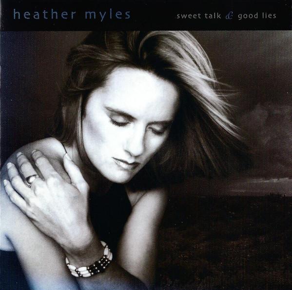 CD HEATHER MYLES Sweet Talk Good Lies 1166131792 Rounder Records 2002 US CountryFolk Used
CD HEATHER MYLES Sweet Talk Good Lies 1166131792 Rounder Records 2002 US CountryFolk Used
