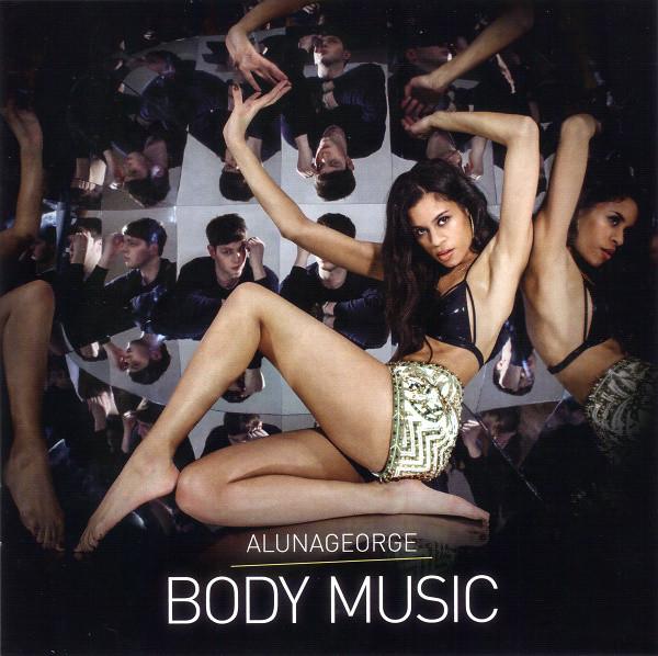 CD ALUNAGEORGE - Body Music 3727375 Island Records 2013 Europe Dance & Electronica Used
CD ALUNAGEORGE - Body Music 3727375 Island Records 2013 Europe Dance & Electronica Used