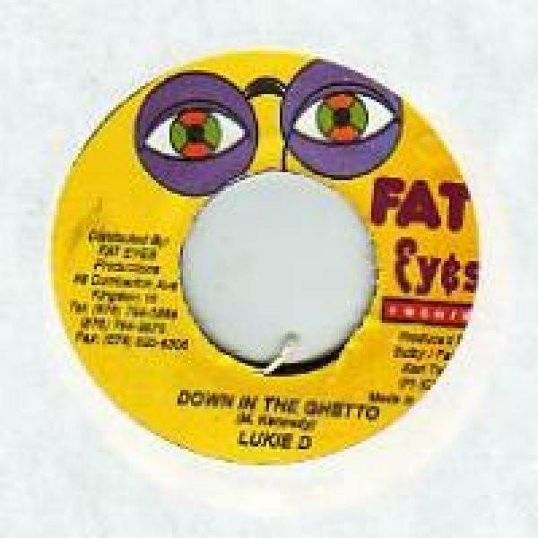 7inch Record LUKIE D / LEEGO - Down In The Ghetto / Good Ganja NONE Fat Eyes Record Jamaica Reggae, Ska & Dub Used
7inch Record LUKIE D / LEEGO - Down In The Ghetto / Good Ganja NONE Fat Eyes Record Jamaica Reggae, Ska & Dub Used