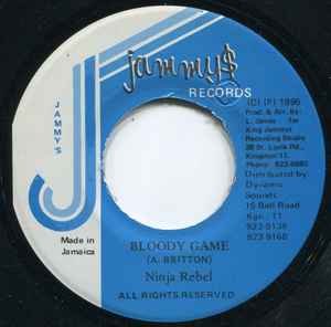 7inch Record NINJA REBEL - Bloody Game NONE Jammy s Records 1995 Jamaica Reggae, Ska & Dub Used
7inch Record NINJA REBEL - Bloody Game NONE Jammy s Records 1995 Jamaica Reggae, Ska & Dub Used