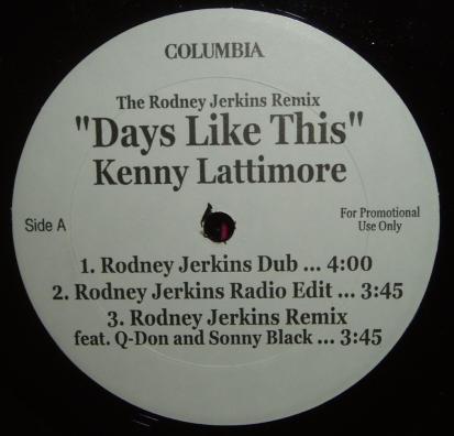 12inch Record KENNY LATTIMORE Days Like This The Rodney Jerkins JERKINS COLUMBIA 199 US Rap HipHopRB Used
12inch Record KENNY LATTIMORE Days Like This The Rodney Jerkins JERKINS COLUMBIA 199 US Rap HipHopRB Used