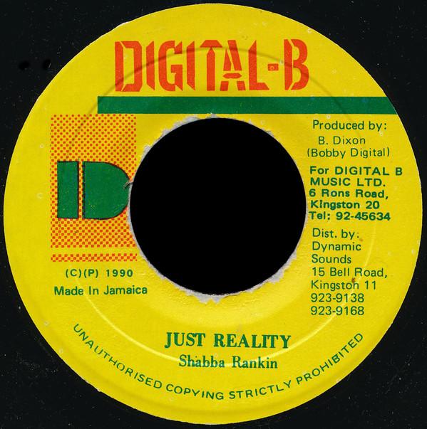 7inch Record SHABBA RANKS - Just Reality NONE Digital-B 1990 Jamaica Reggae, Ska & Dub Used
7inch Record SHABBA RANKS - Just Reality NONE Digital-B 1990 Jamaica Reggae, Ska & Dub Used
