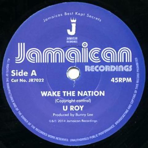 7inch Record U ROY - Wake The Nation / Non Violence Vers JR7022 Jamaican Record 2014 UK Reggae, Ska & Dub Used
7inch Record U ROY - Wake The Nation / Non Violence Vers JR7022 Jamaican Record 2014 UK Reggae, Ska & Dub Used