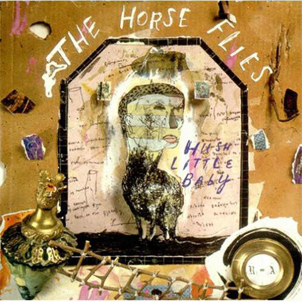 7inch Record HORSEFLIES Hush Little Baby MCS1568 MCA Records 1991 UK Rock Used
7inch Record HORSEFLIES Hush Little Baby MCS1568 MCA Records 1991 UK Rock Used