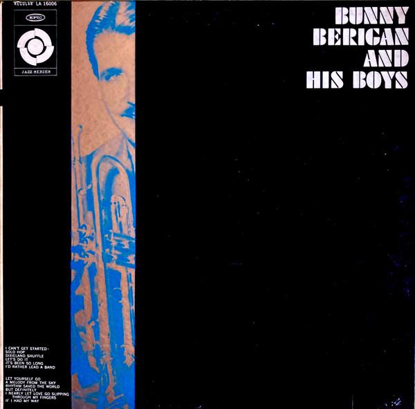 LP Record BUNNY BERIGAN & HIS BOYS - Bunny Berigan And His Boys LA16006 Epic 1960 US Jazz Used
LP Record BUNNY BERIGAN & HIS BOYS - Bunny Berigan And His Boys LA16006 Epic 1960 US Jazz Used