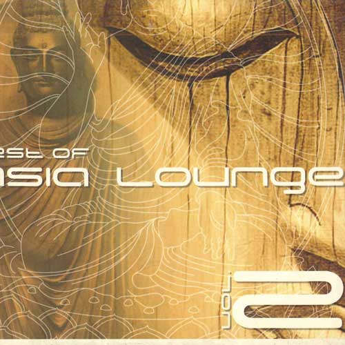 CD VARIOUS - Best Of Asia Lounge Vol2 NONE Not On Label Non Japan Dance & Electronica Used
CD VARIOUS - Best Of Asia Lounge Vol2 NONE Not On Label Non Japan Dance & Electronica Used