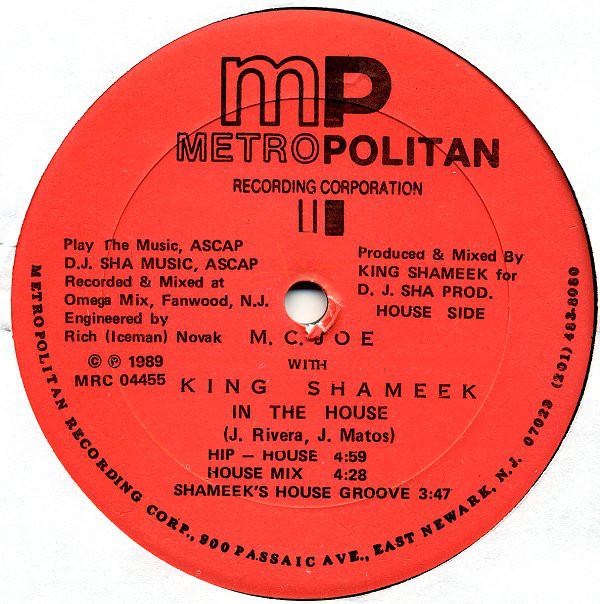 12inch Record M.C. JOE, KING SHAMEEK - In The House MRC04455 Metropolitan Re 1989 US Dance & Electronica Used
12inch Record M.C. JOE, KING SHAMEEK - In The House MRC04455 Metropolitan Re 1989 US Dance & Electronica Used