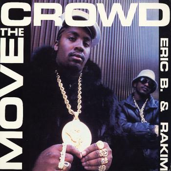 12inch Record ERIC B. & RAKIM - Move The Crowd / Paid In Full BWAY456 4th & Broadway 1990 US Rap & Hip-Hop/R&B Used
12inch Record ERIC B. & RAKIM - Move The Crowd / Paid In Full BWAY456 4th & Broadway 1990 US Rap & Hip-Hop/R&B Used