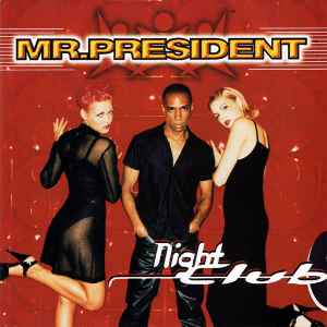 CD MR. PRESIDENT - Nightclub 0630199352 WEA 1997 Europe Dance & Electronica Used
CD MR. PRESIDENT - Nightclub 0630199352 WEA 1997 Europe Dance & Electronica Used