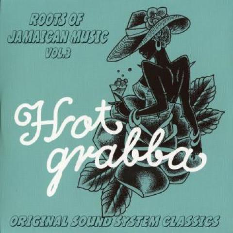 Mix CD HOT GRABBA TK Roots Of Jamaican Music Volume 3 MIXCD214882 Suspension Musi Japan Japanese Club Dance
Mix CD HOT GRABBA TK Roots Of Jamaican Music Volume 3 MIXCD214882 Suspension Musi Japan Japanese Club Dance