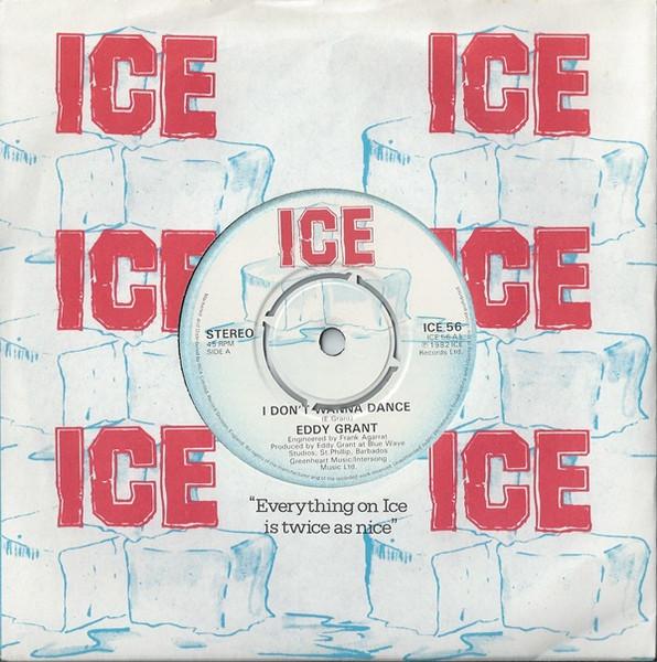 7inch Record EDDY GRANT - I Don t Wanna Dance ICE56 ICE 1982 UK Reggae, Ska & Dub Used
7inch Record EDDY GRANT - I Don t Wanna Dance ICE56 ICE 1982 UK Reggae, Ska & Dub Used