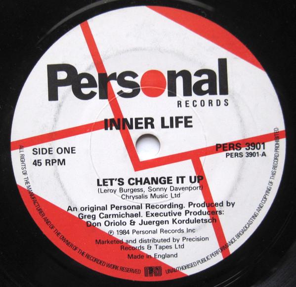 7inch Record INNER LIFE - Let s Change It Up PERS3901 Personal Record 1984 UK Dance & Electronica Used
7inch Record INNER LIFE - Let s Change It Up PERS3901 Personal Record 1984 UK Dance & Electronica Used