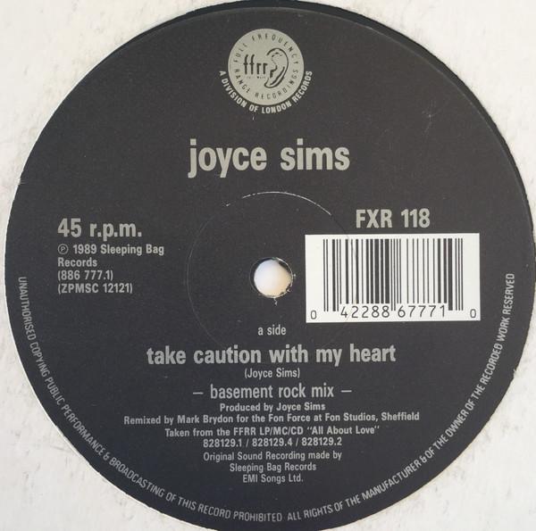 12inch Record JOYCE SIMS - Take Caution With My Heart FXR118 FFRR 1989 UK Dance & Electronica Used
12inch Record JOYCE SIMS - Take Caution With My Heart FXR118 FFRR 1989 UK Dance & Electronica Used