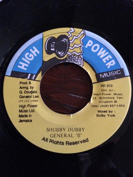 7inch Record GENERAL B Shubby Dubby HP013 High Power Musi 1996 Jamaica Reggae Ska Dub Used
7inch Record GENERAL B Shubby Dubby HP013 High Power Musi 1996 Jamaica Reggae Ska Dub Used