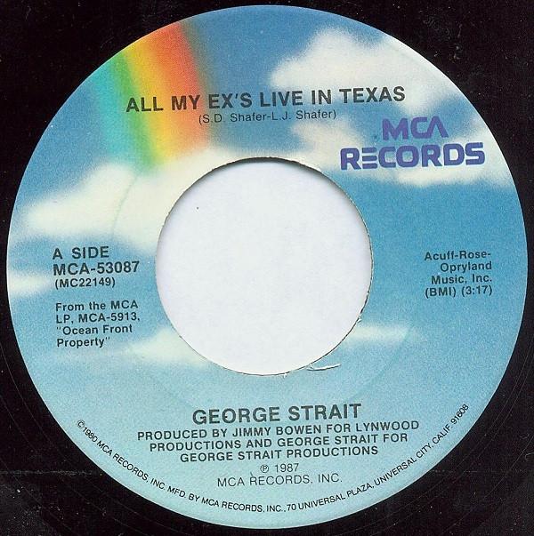 7inch Record GEORGE STRAIT - All My Ex s Live In Texas MCA53087 MCA Records 1987 US Folk Used
7inch Record GEORGE STRAIT - All My Ex s Live In Texas MCA53087 MCA Records 1987 US Folk Used