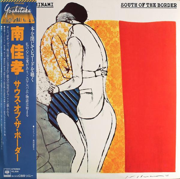 LP Record YOSHITAKA MINAMI - South Of Border 25AH530 CBS SONY 1978 Japan Obi Japanese Pop/Rock
LP Record YOSHITAKA MINAMI - South Of Border 25AH530 CBS SONY 1978 Japan Obi Japanese Pop/Rock