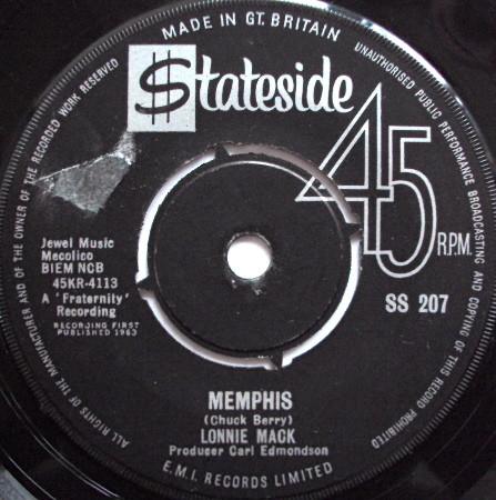 7inch Record LONNIE MACK - Memphis / Down In The Dumps SS207 Stateside 1963 UK Rock Used
7inch Record LONNIE MACK - Memphis / Down In The Dumps SS207 Stateside 1963 UK Rock Used