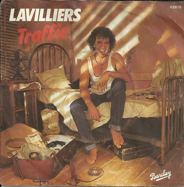 7inch Record BERNARD LAVILLIERS Traffic 62679 Barclay 1980 France Pop Used
7inch Record BERNARD LAVILLIERS Traffic 62679 Barclay 1980 France Pop Used
