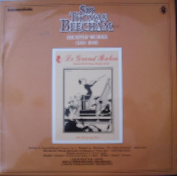 LP Record SIR THOMAS BEECHAM Shorter Works 19331948 SH1002 World Records 1979 UK Classical Used
LP Record SIR THOMAS BEECHAM Shorter Works 19331948 SH1002 World Records 1979 UK Classical Used