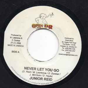 7inch Record JUNIOR REID / DELLY RANKS - Never Let You Go / Love Is Lovely NONE Open Ear Music 2008 Jamaica Reggae, Ska & Dub Used
7inch Record JUNIOR REID / DELLY RANKS - Never Let You Go / Love Is Lovely NONE Open Ear Music 2008 Jamaica Reggae, Ska & Dub Used