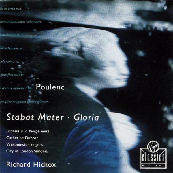 CD F. POULENC - Stabat Mater/Gloria/etc CDC7592862 Virgin Classics 1993 US Classical Used
CD F. POULENC - Stabat Mater/Gloria/etc CDC7592862 Virgin Classics 1993 US Classical Used