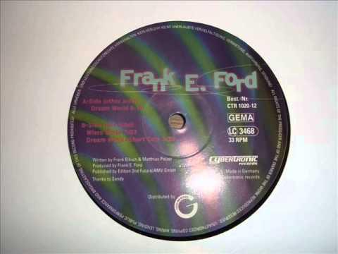 12inch Record FRANK E. FORD - Dream World DMDCTR102012 Cybertronic Rec 1998 Germany Dance & Electronica Used
12inch Record FRANK E. FORD - Dream World DMDCTR102012 Cybertronic Rec 1998 Germany Dance & Electronica Used
