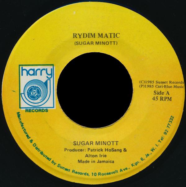 7inch Record SUGAR MINOTT - Rydim Matic NONE Harry J Records 1985 Jamaica Reggae, Ska & Dub Used
7inch Record SUGAR MINOTT - Rydim Matic NONE Harry J Records 1985 Jamaica Reggae, Ska & Dub Used