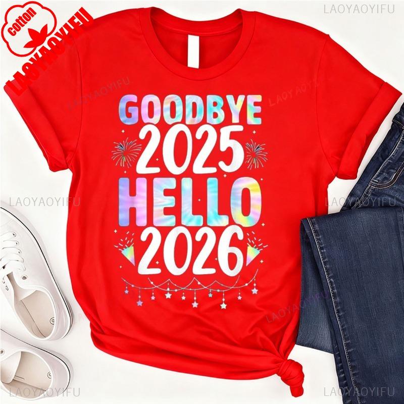 NWT Tie Dye Goodbye 2025 Hello 2026 Xmas Happy New Year 2026 TShirt All Seasons Fashion High Quality Cotton Shortsleev Tees S
NWT Tie Dye Goodbye 2025 Hello 2026 Xmas Happy New Year 2026 TShirt All Seasons Fashion High Quality Cotton Shortsleev Tees S