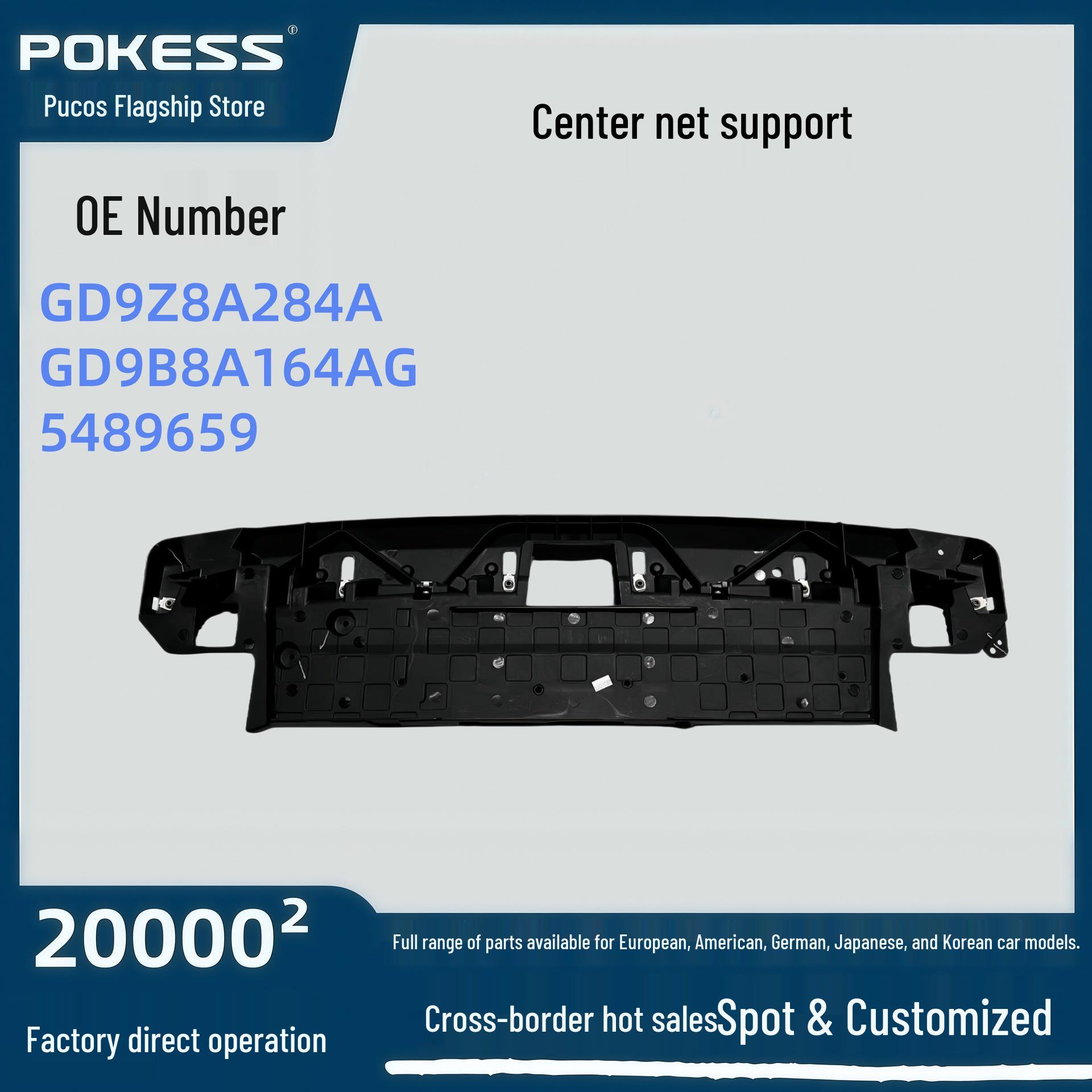 Mainland Grille Bracket Compatible Auto Parts - GD9Z8A284A/164AG Pokess
Mainland Grille Bracket Compatible Auto Parts - GD9Z8A284A/164AG Pokess