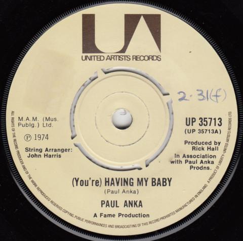 7inch Record PAUL ANKA - (You re) Having My Baby UP35713 United Artists 1974 UK Pop Used
7inch Record PAUL ANKA - (You re) Having My Baby UP35713 United Artists 1974 UK Pop Used