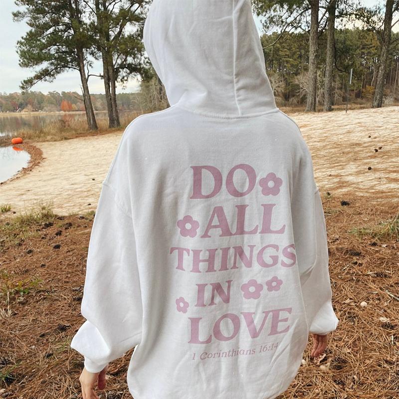 Do All Things in Love Hoody Retro Women Long Sleeve Inspirational Christian Hoodies Pullovers
Do All Things in Love Hoody Retro Women Long Sleeve Inspirational Christian Hoodies Pullovers