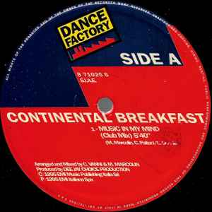 12inch Record CONTINENTAL BREAKFAST Music In My Mind 8710256 Dance Factory 1995 Italy Dance Electronica Used
12inch Record CONTINENTAL BREAKFAST Music In My Mind 8710256 Dance Factory 1995 Italy Dance Electronica Used
