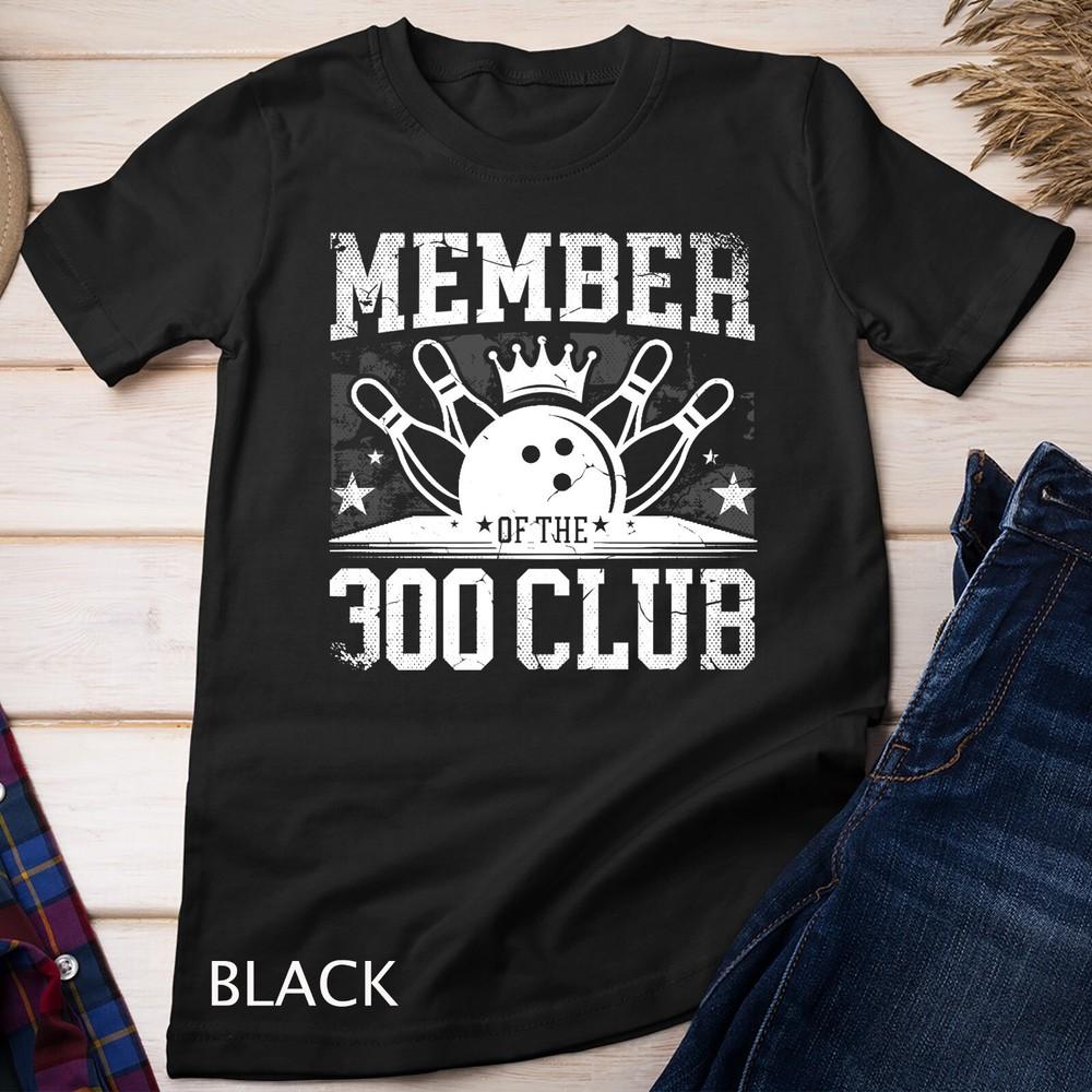 Member Of The 300 Club for a Bowler Bowling Unisex T-shirt 3XL
Member Of The 300 Club for a Bowler Bowling Unisex T-shirt 3XL