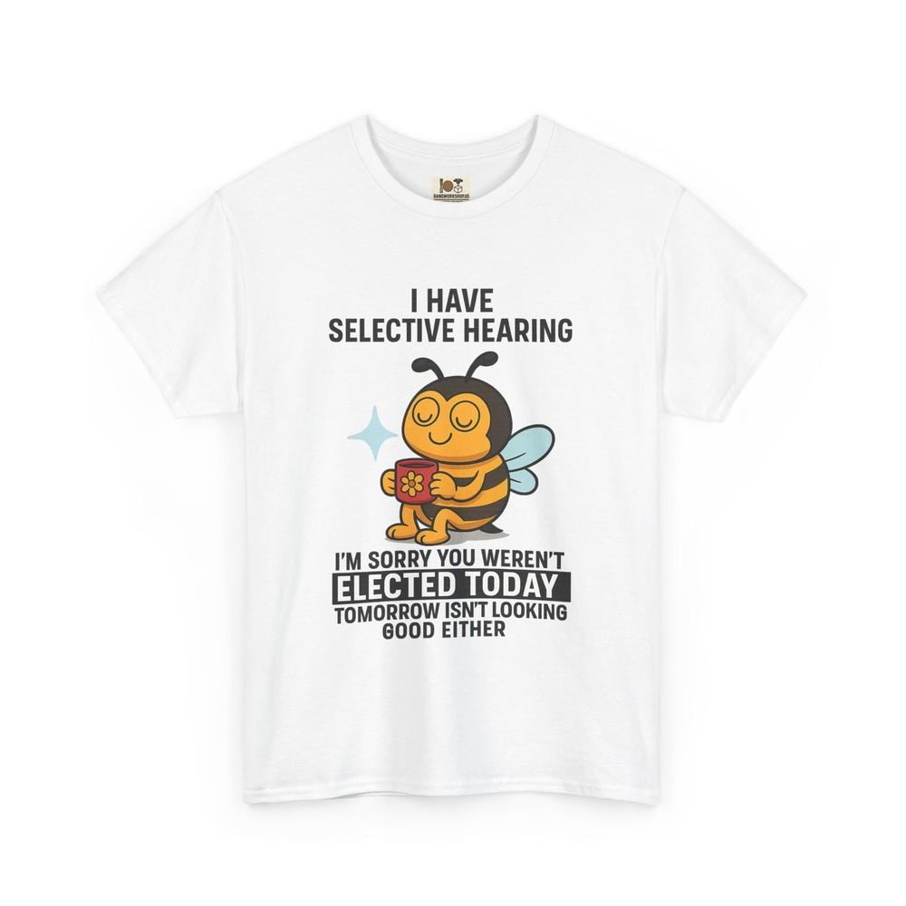 Funny Bee Selective Hearing Tee,Humorous T-Shirt for Adults,Gifts for Bee Lovers 4XL
Funny Bee Selective Hearing Tee,Humorous T-Shirt for Adults,Gifts for Bee Lovers 4XL